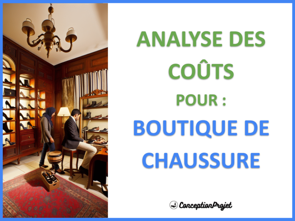 Quel budget prévoir pour la réalisation d'une boutique de chaussure ? 2 COVER-ANALYSE-DES-COUTS-POUR-BOUTIQUE DE CHAUSSURE