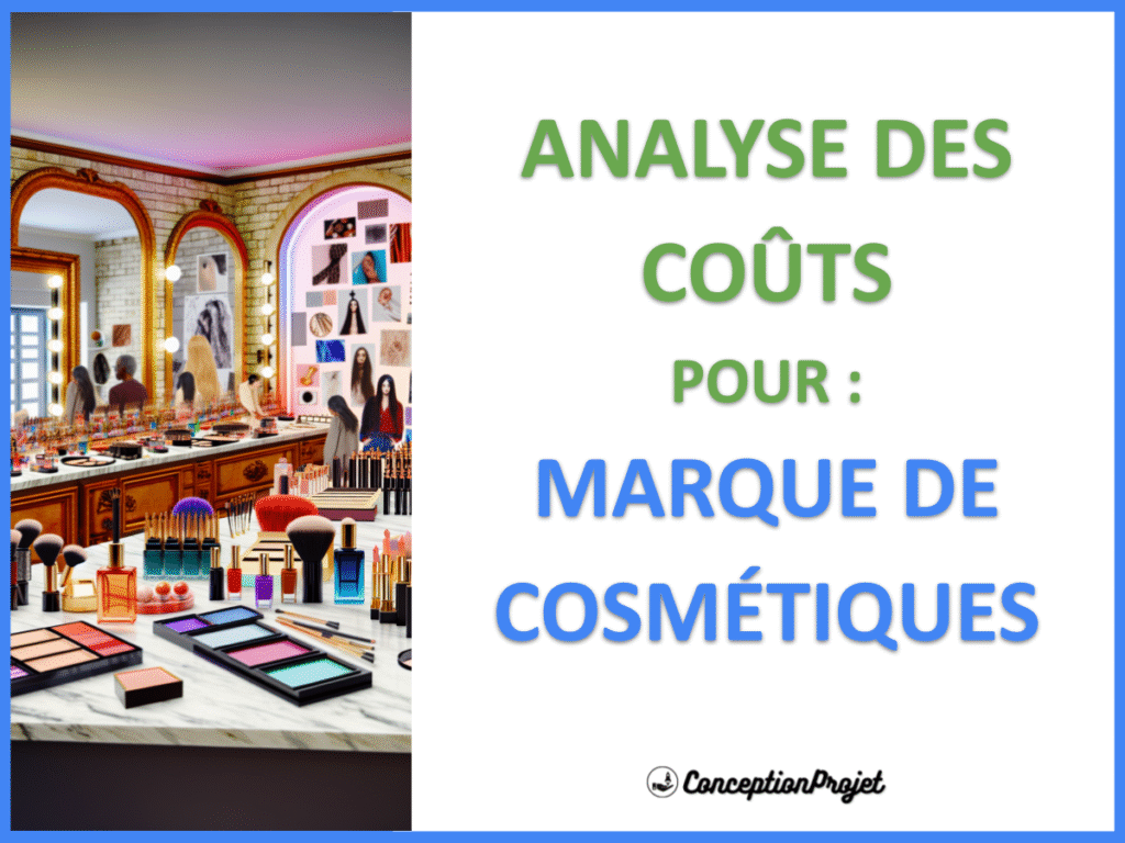 Coût de lancement d'une marque de cosmétiques : Estimations et conseils 2 COVER-ANALYSE-DES-COUTS-POUR-MARQUE DE COSMÉTIQUES