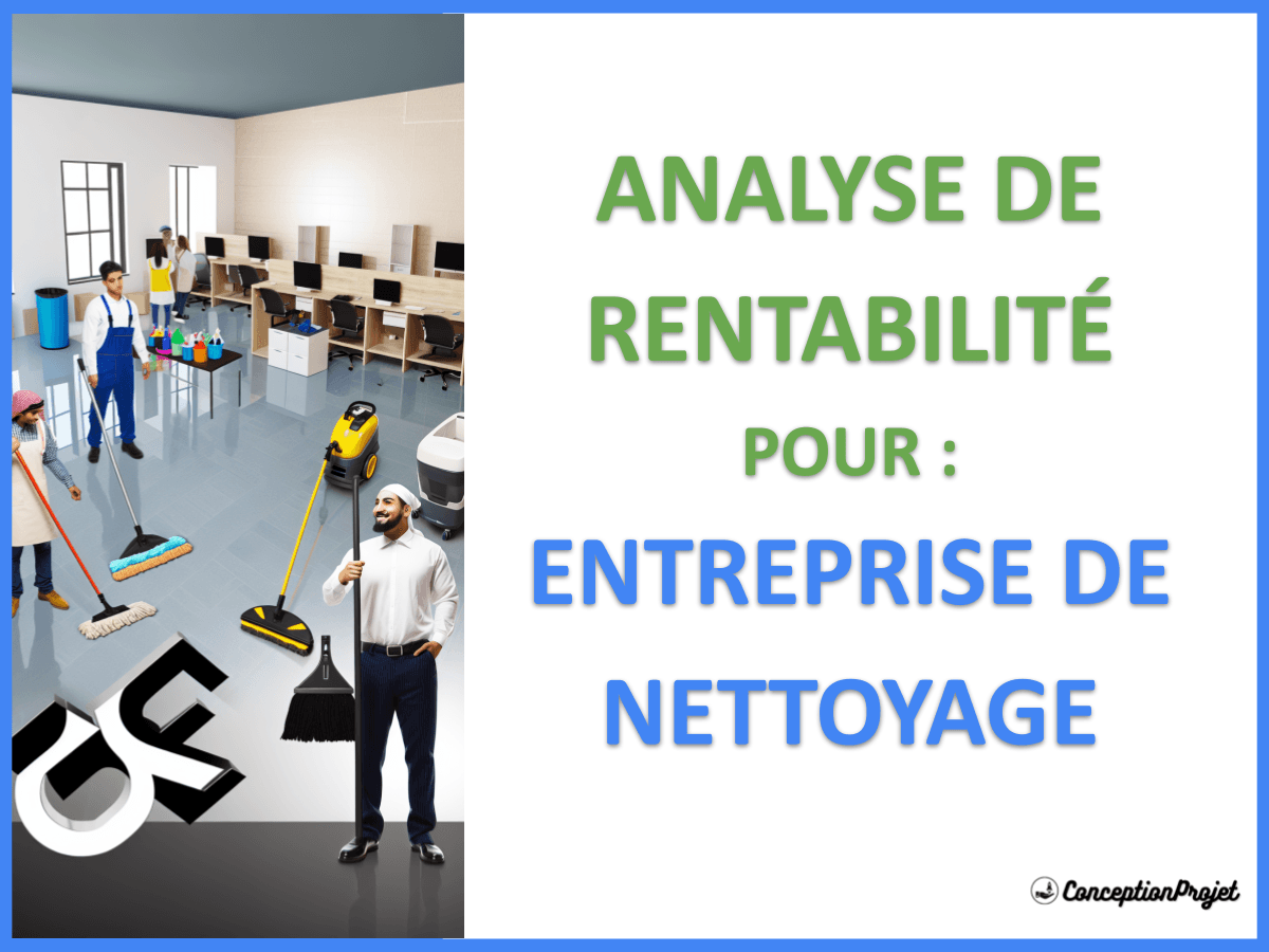 Entreprise de nettoyage : Analyse complète de la rentabilité et des revenus Entreprise de nettoyage : Analyse complète de la rentabilité et des revenus