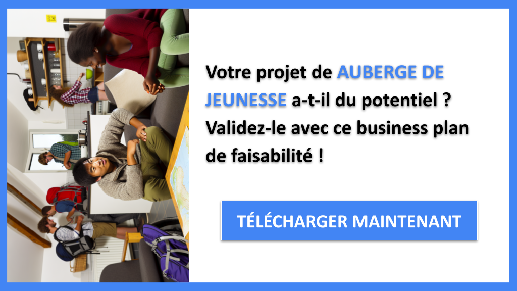 Étude de Faisabilité de Auberge de jeunesse : Les Étapes Clés 6 Étude Faisabilité Auberge de jeunesse - AUBERGE DE JEUNESSE-4