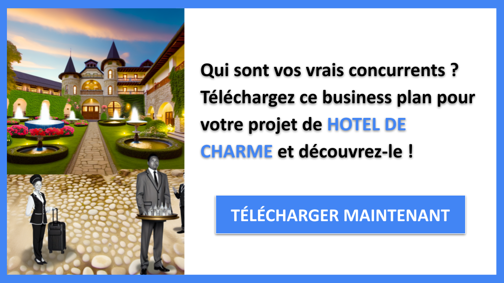 Étude de la Concurrence Hotel de charme - HOTEL DE CHARME-4