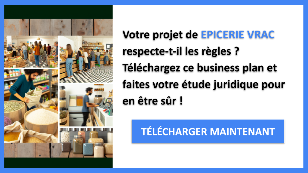 Comment Mener une Étude Juridique pour une Épicerie VRAC ? 6 Étude Juridique Épicerie VRAC - EPICERIE VRAC-4