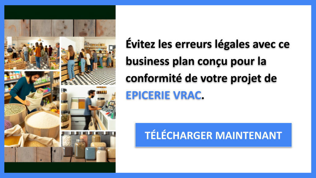 Comment Mener une Étude Juridique pour une Épicerie VRAC ? 7 Étude Juridique Épicerie VRAC - EPICERIE VRAC-5