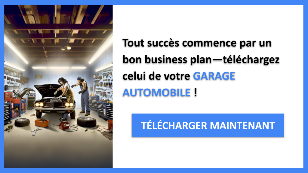Quels outils utiliser pour créer un business plan pour Garage automobile ? 6 Garage automobile Business Plan Exemple - GARAGE AUTOMOBILE-4