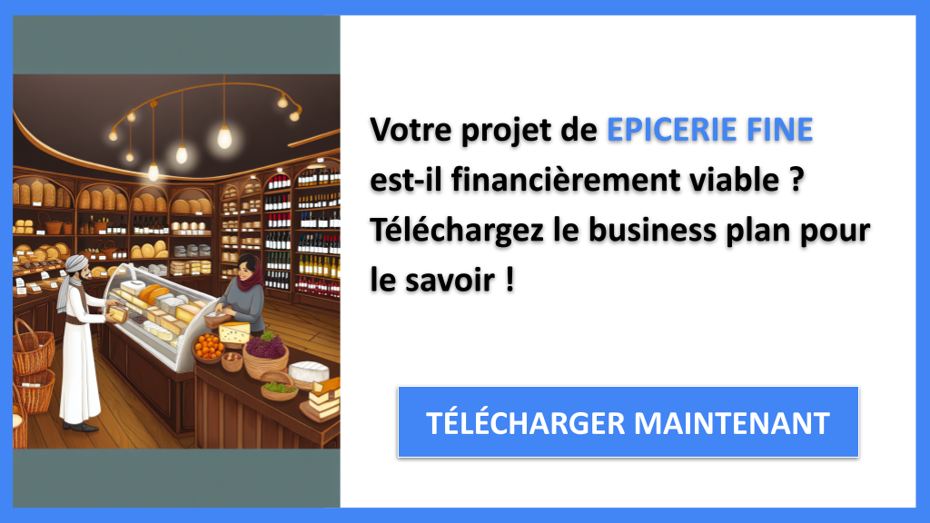 Plan Financier pour Épicerie Fine : Exemple Complet 6 Épicerie fine Plan financier Exemple - EPICERIE FINE-4