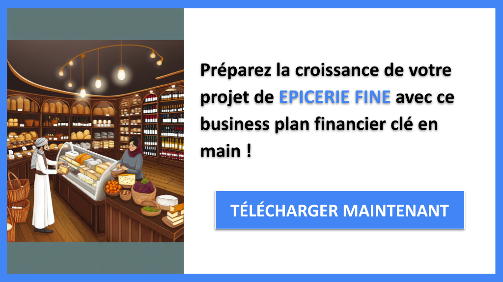 Plan Financier pour Épicerie Fine : Exemple Complet 8 Épicerie fine Plan financier Exemple - EPICERIE FINE-6