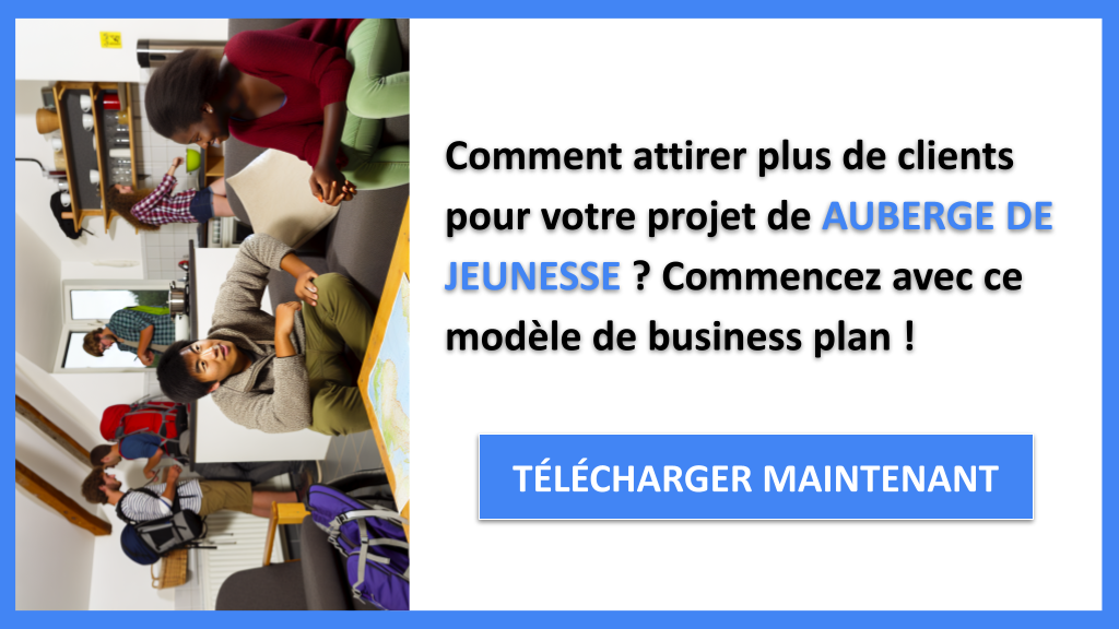Comment Élaborer un Plan Marketing pour Auberge de Jeunesse ? 6 Plan Marketing Auberge de Jeunesse - AUBERGE DE JEUNESSE-4