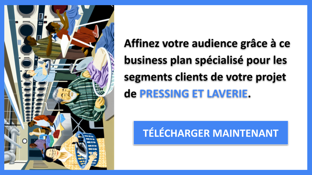 Segments Clients Pressing et Laverie - PRESSING ET LAVERIE-5