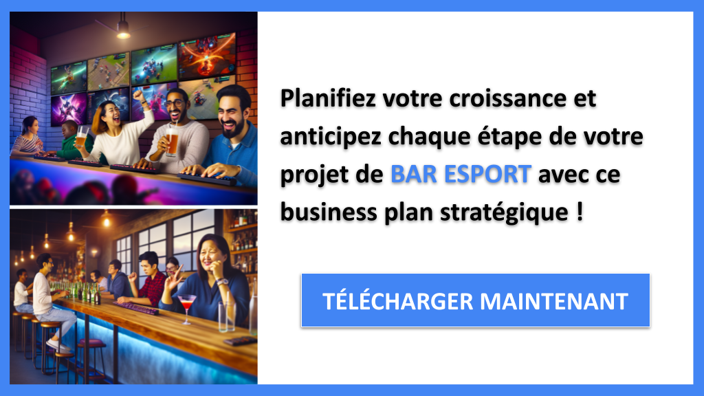 Stratégies de Croissance Bar eSport - BAR ESPORT-6