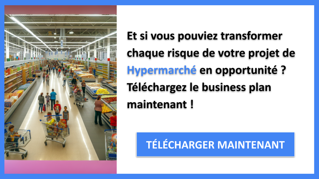 Exemple Business Plan pour Hypermarché - Exemple Analyse SWOT Hypermarché- CTA1
