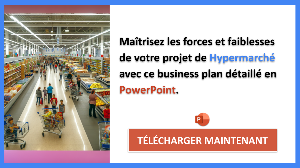 Exemple Business Plan pour Hypermarché - Exemple Analyse SWOT Hypermarché- CTA2