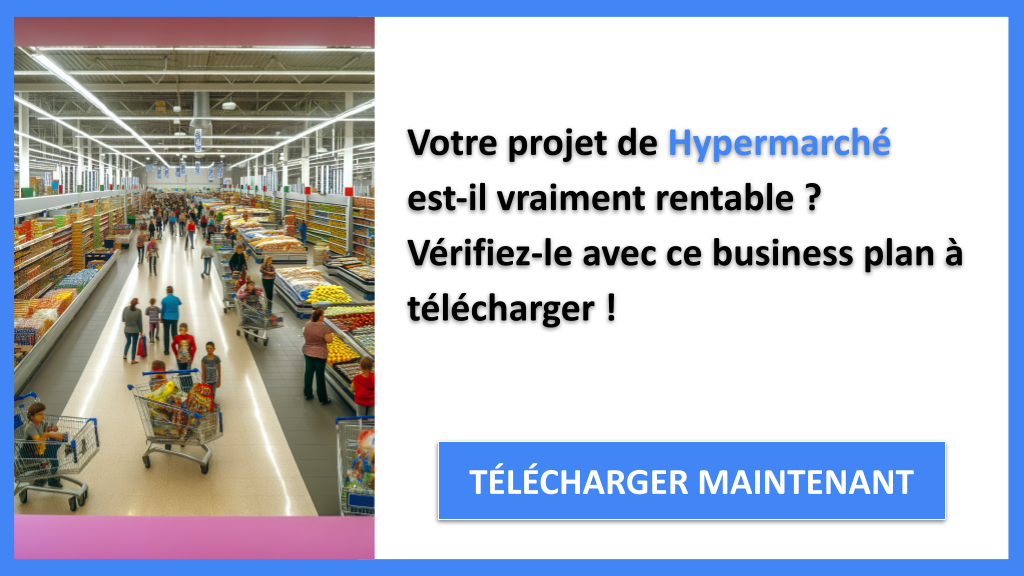 Exemple Business Plan pour Hypermarché - Hypermarché Revenus Rentabilité- CTA1