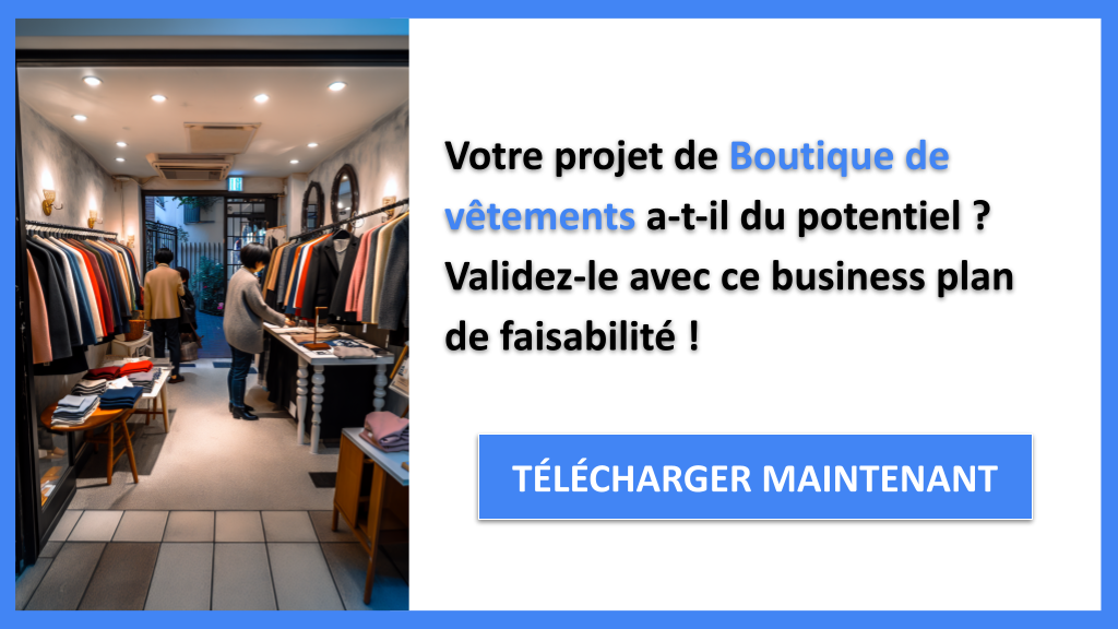 Exemple Business Plan pour Boutique de vêtements - Étude Faisabilité Boutique de vêtements- CTA1
