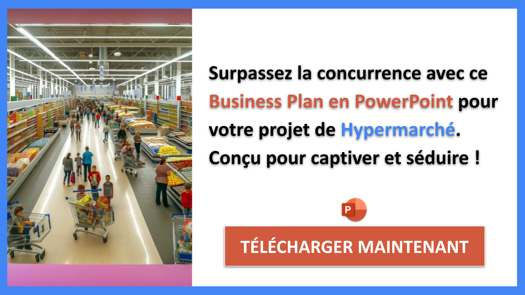 Exemple Business Plan pour Hypermarché - Étude de la Concurrence Hypermarché- CTA3