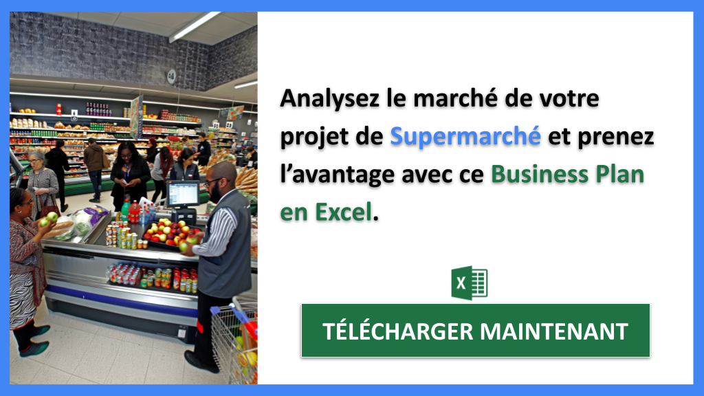 Exemple Business Plan pour Supermarché - Étude de la Concurrence Supermarché- CTA2