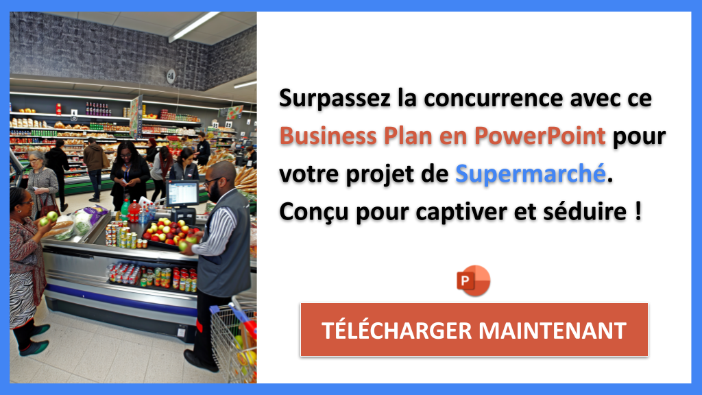 Exemple Business Plan pour Supermarché - Étude de la Concurrence Supermarché- CTA3