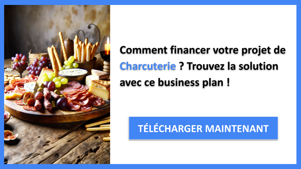 Exemple Business Plan pour Charcuterie - Financement Charcuterie- CTA1