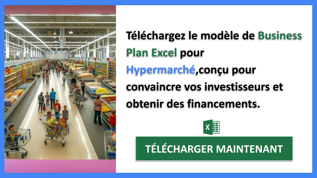Exemple Business Plan pour Hypermarché - Financement Hypermarché- CTA2