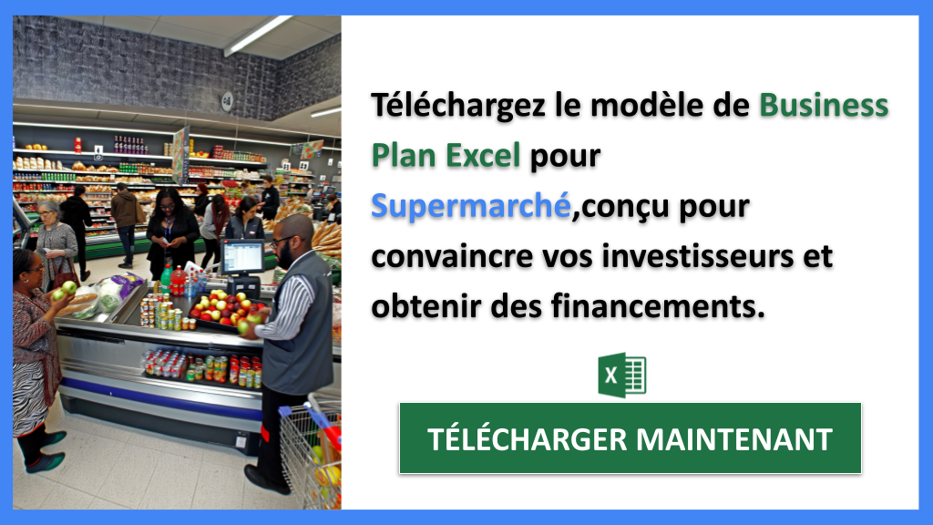 Exemple Business Plan pour Supermarché - Financement Supermarché- CTA2