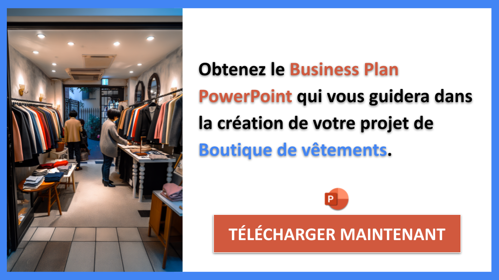 Exemple Business Plan pour Boutique de vêtements - Boutique de vêtements Guide de Création- CTA2