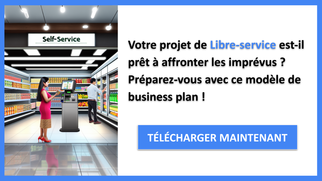 Exemple Business Plan pour Libre-service - Gestion des Risques Libre-service- CTA1