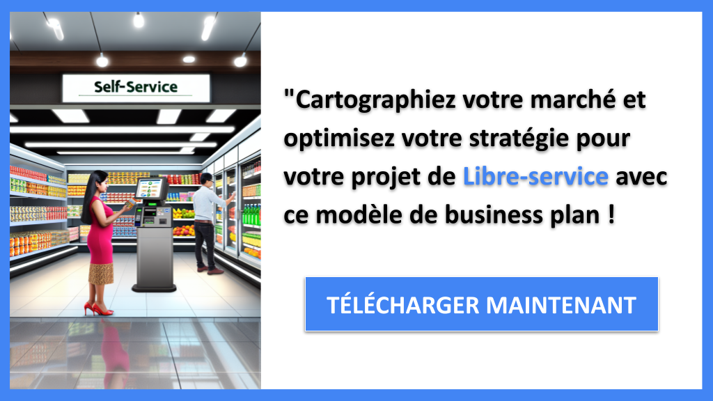Exemple Business Plan pour Libre-service - Segments Clients Libre-service- CTA3