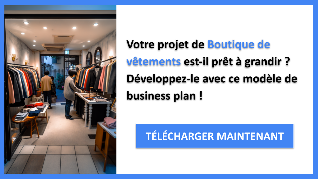 Exemple Business Plan pour Boutique de vêtements - Stratégies de Croissance Boutique de vêtements- CTA1