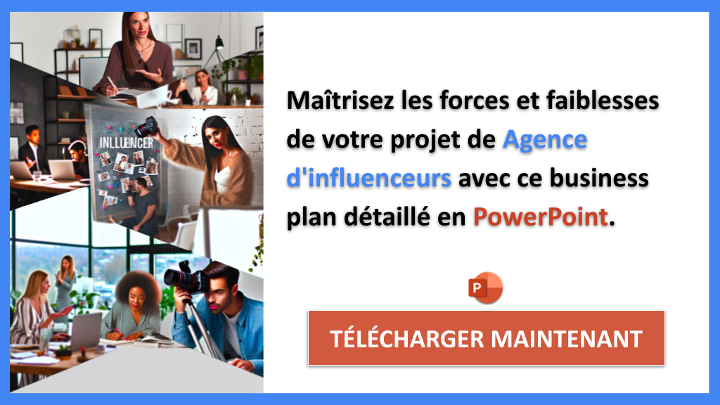 Exemple Business Plan pour Agence d'influenceurs - Exemple Analyse SWOT Agence d'Influenceurs- CTA2