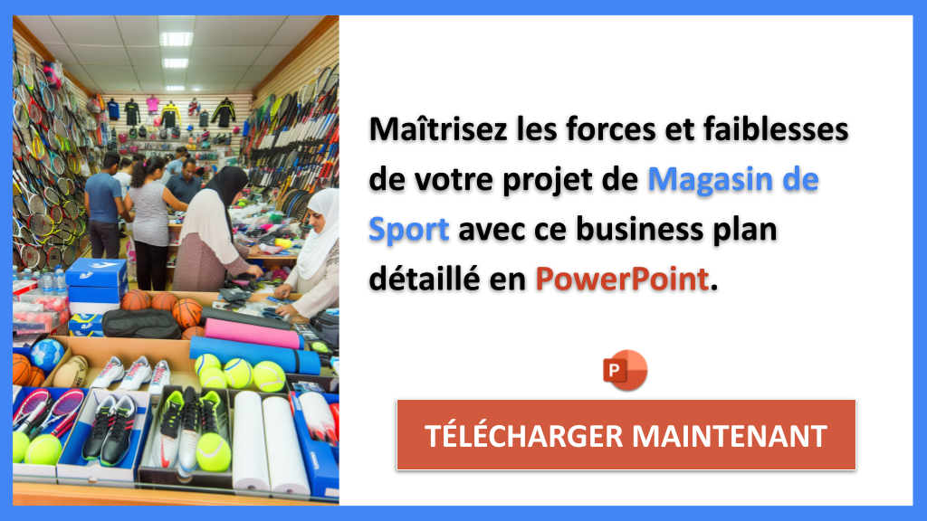 Analyse SWOT pour Magasin de Sport : Cas Pratiques et Stratégies Efficaces 7 Exemple Business Plan pour Magasin de Sport - Exemple Analyse SWOT Magasin de Sport- CTA2