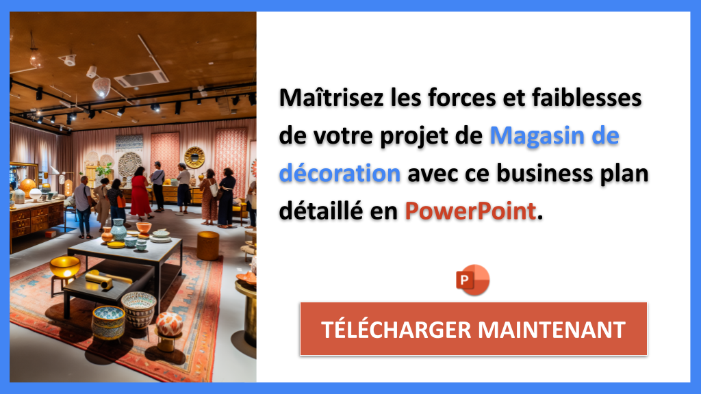 Exemple Business Plan pour Magasin de décoration - Exemple Analyse SWOT Magasin de décoration- CTA2