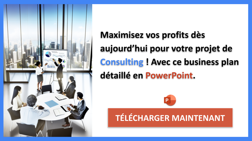 Consulting : Les secrets pour augmenter vos revenus 8 Exemple Business Plan pour Consulting - Consulting Revenus Rentabilité- CTA3