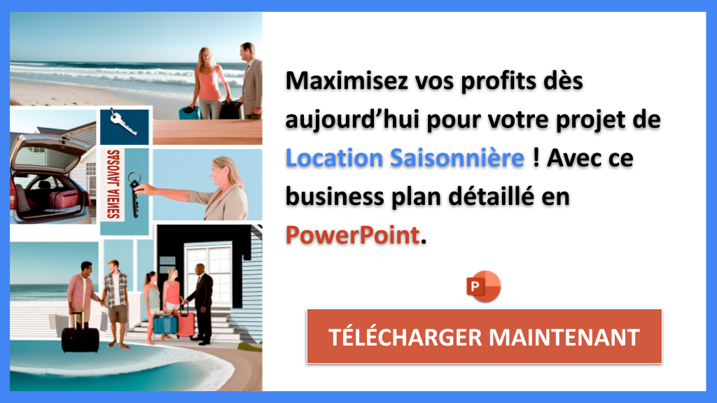 Exemple Business Plan pour Location Saisonnière - Location Saisonnière Revenus Rentabilité- CTA3