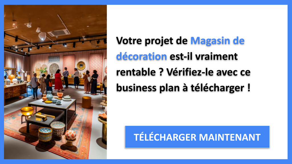 Exemple Business Plan pour Magasin de décoration - Magasin de décoration Revenus Rentabilité- CTA1