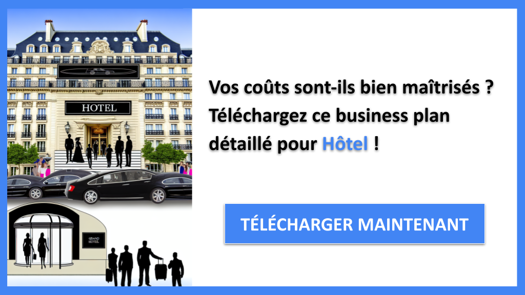 Exemple Business Plan pour Hôtel - Coût de construction d'un Hôtel- CTA1