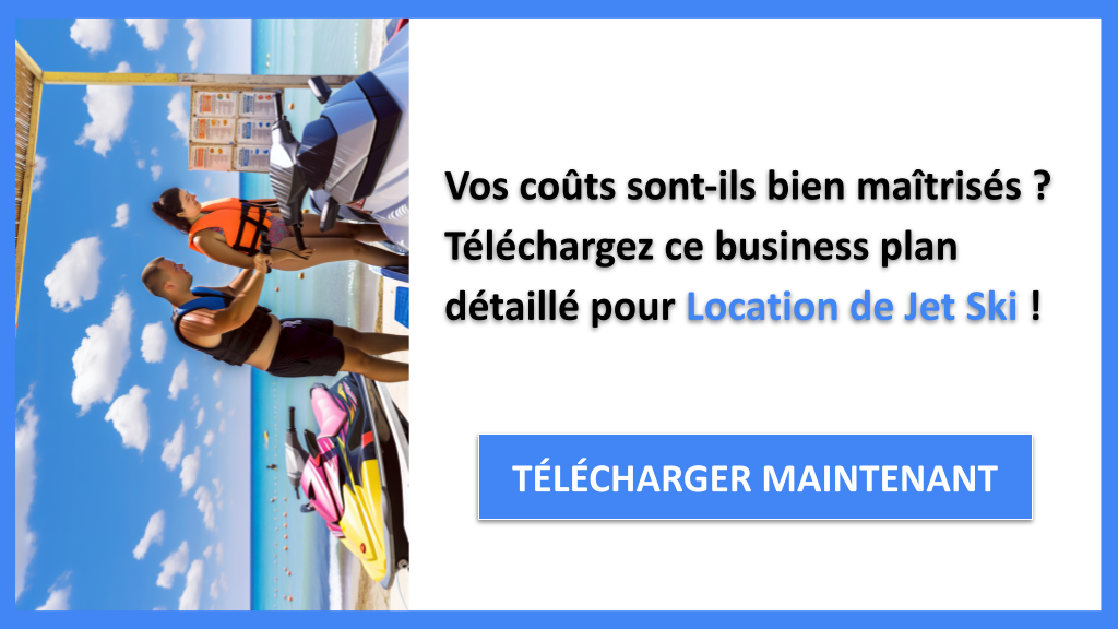 Exemple Business Plan pour Location de Jet Ski - Coût de lancement d'une Location de Jet Ski- CTA1