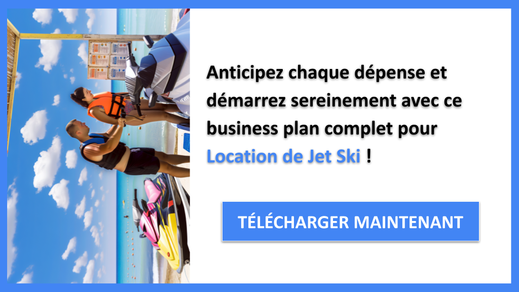 Exemple Business Plan pour Location de Jet Ski - Coût de lancement d'une Location de Jet Ski- CTA3