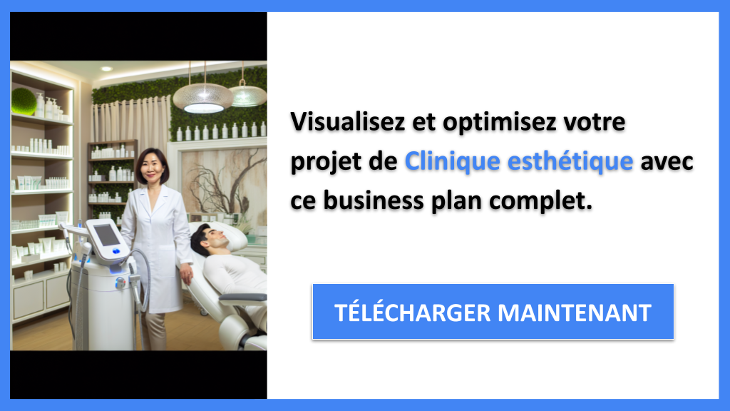 Exemple Business Plan pour Clinique esthétique - Clinique esthétique Business Model Canvas- CTA3