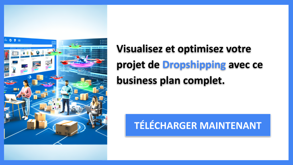 Exemple Business Plan pour Dropshipping - Dropshipping Business Model Canvas- CTA3