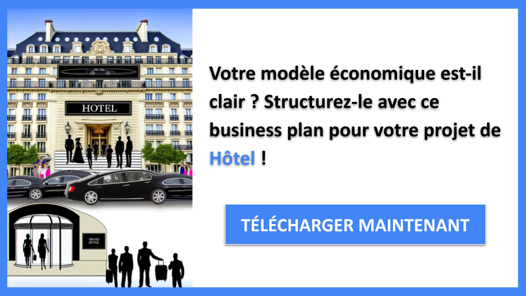 Exemple Business Plan pour Hôtel - Hôtel Business Model Canvas- CTA1