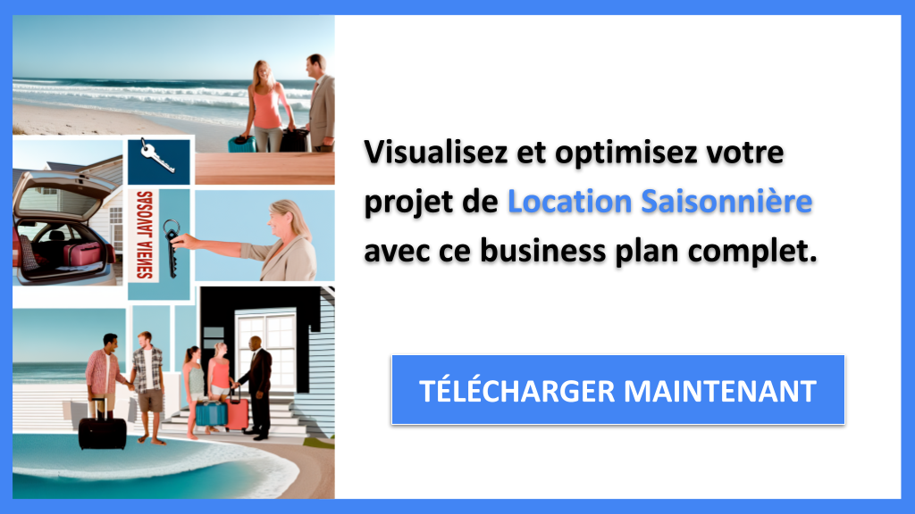 Exemple Business Plan pour Location Saisonnière - Location Saisonnière Business Model Canvas- CTA3
