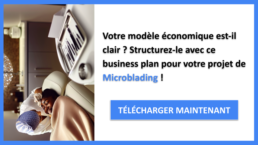 Exemple Business Plan pour Microblading - Microblading Business Model Canvas- CTA1