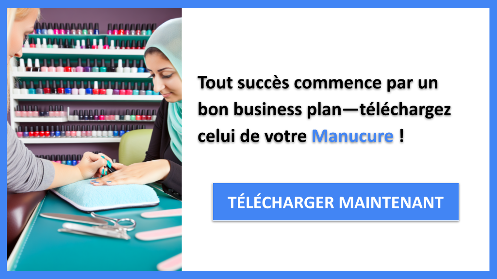 Exemple Business Plan pour Manucure - Manucure Business Plan Exemple- CTA1