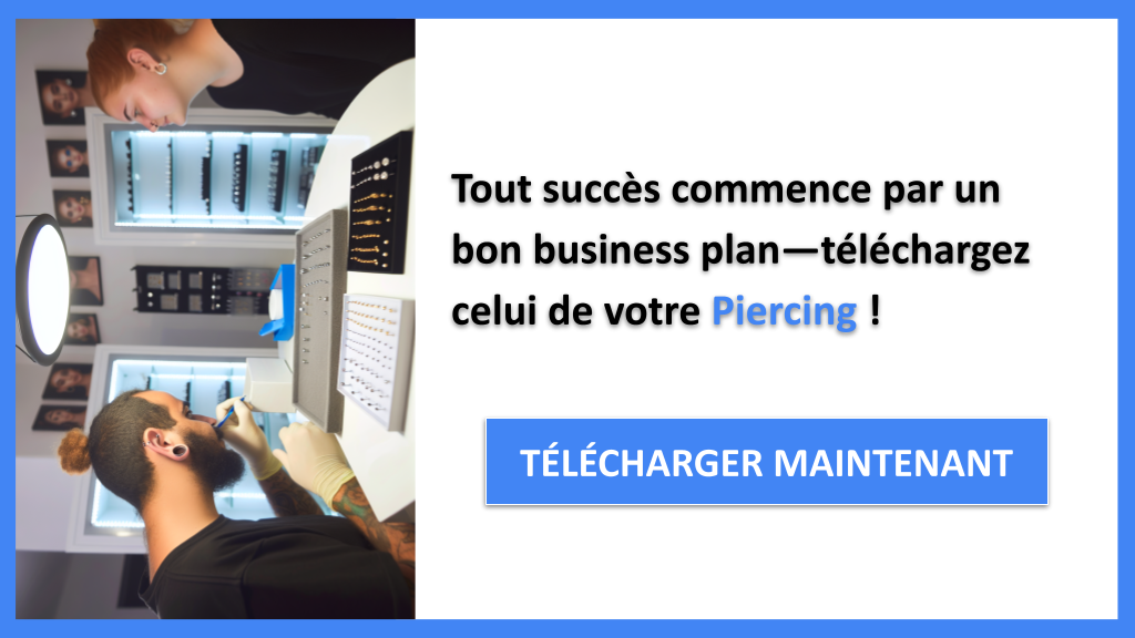 Exemple Business Plan pour Piercing - Piercing Business Plan Exemple- CTA1