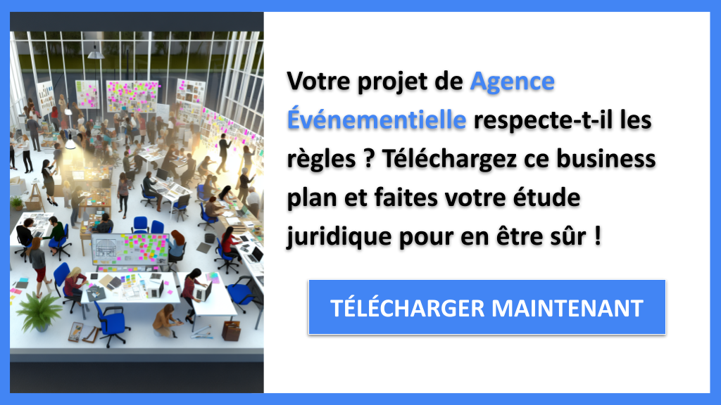 Exemple Business Plan pour Agence Événementielle - Étude Juridique Agence événementielle- CTA1