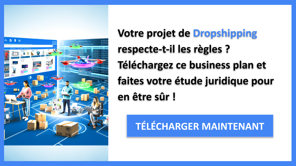 Exemple Business Plan pour Dropshipping - Étude Juridique Dropshipping- CTA1