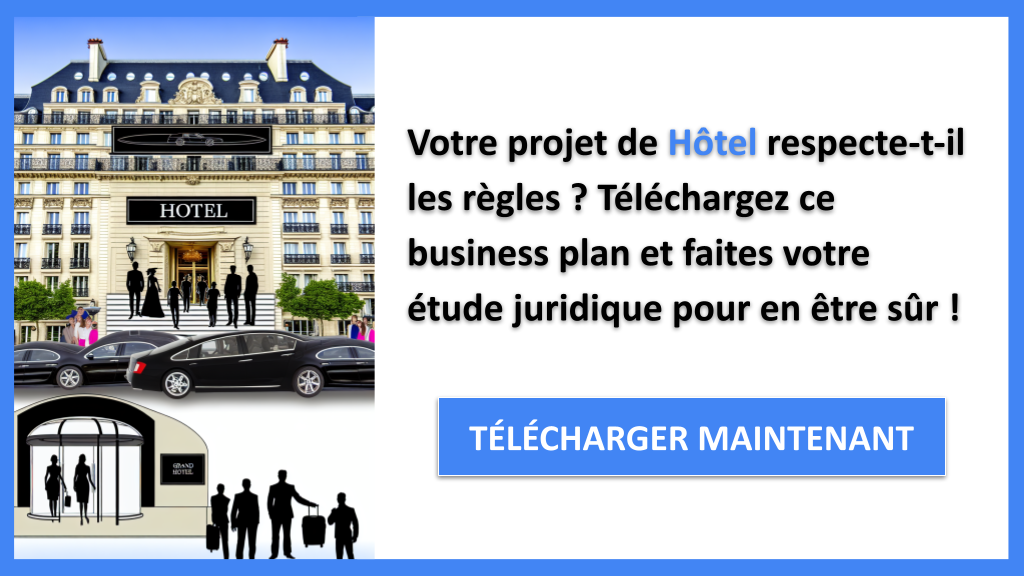 Exemple Business Plan pour Hôtel - Étude Juridique Hôtel- CTA1