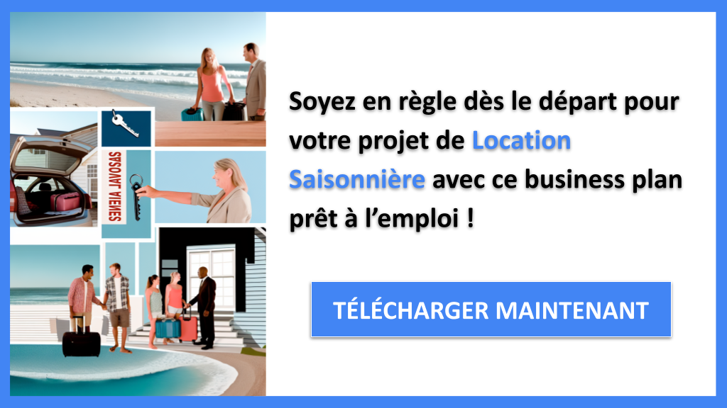 Exemple Business Plan pour Location Saisonnière - Étude Juridique Location Saisonnière- CTA3