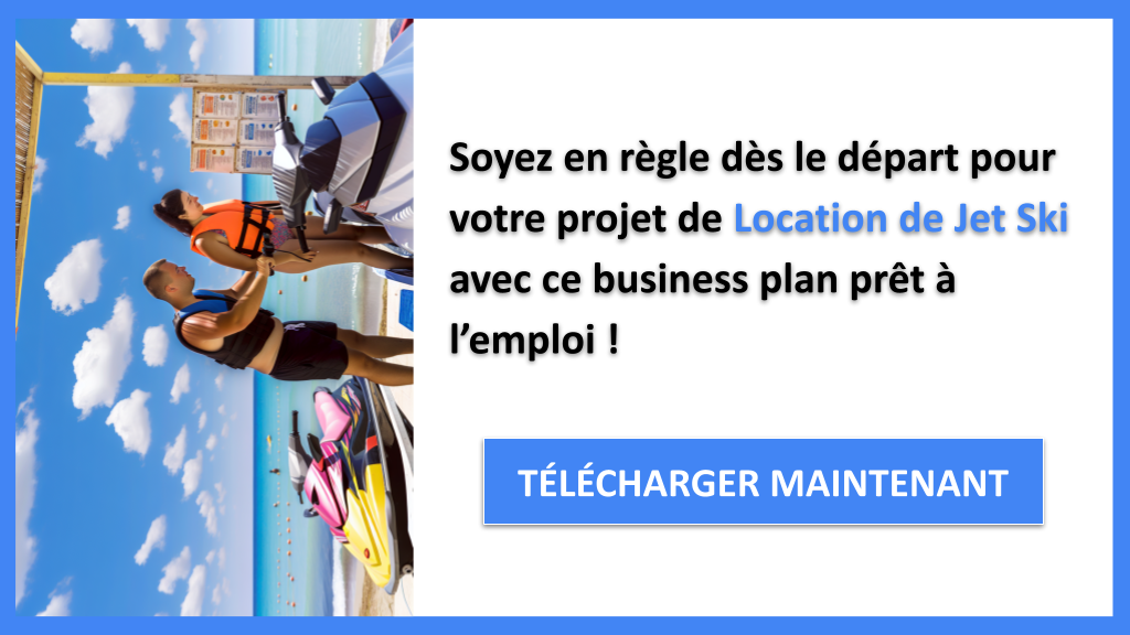 Étude Juridique pour une Location de Jet Ski : Méthodologie et Bonnes Pratiques 8 Exemple Business Plan pour Location de Jet Ski - Étude Juridique Location de Jet Ski- CTA3