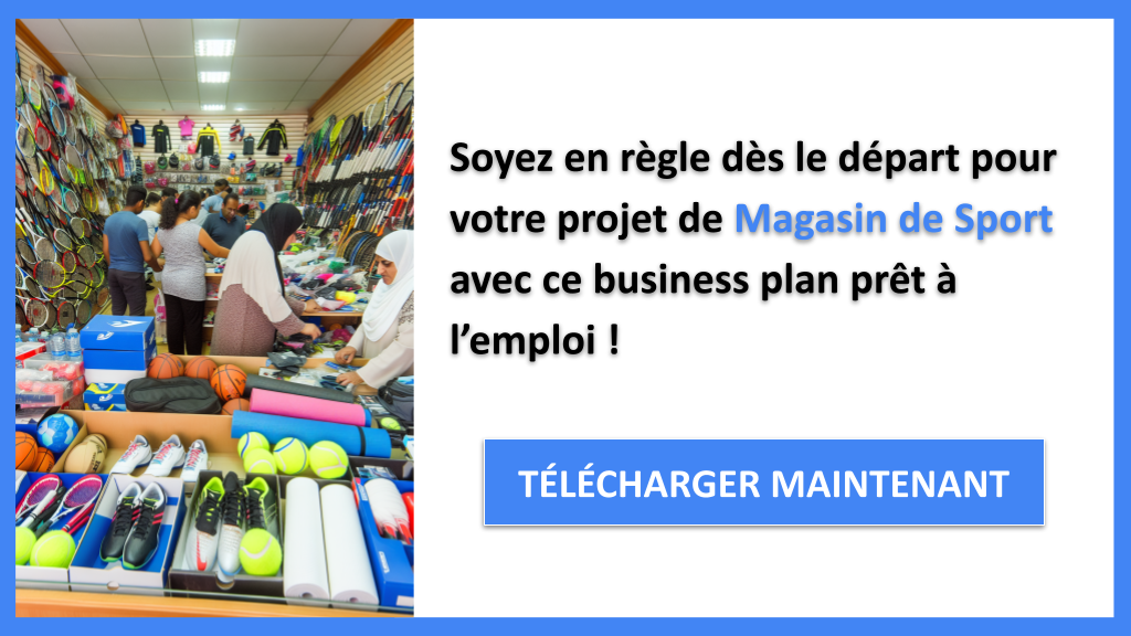 Exemple Business Plan pour Magasin de Sport - Étude Juridique Magasin de Sport- CTA3