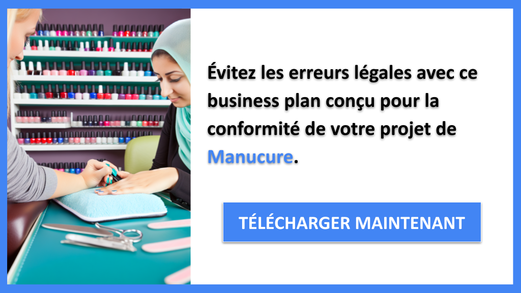Exemple Business Plan pour Manucure - Étude Juridique Manucure- CTA2